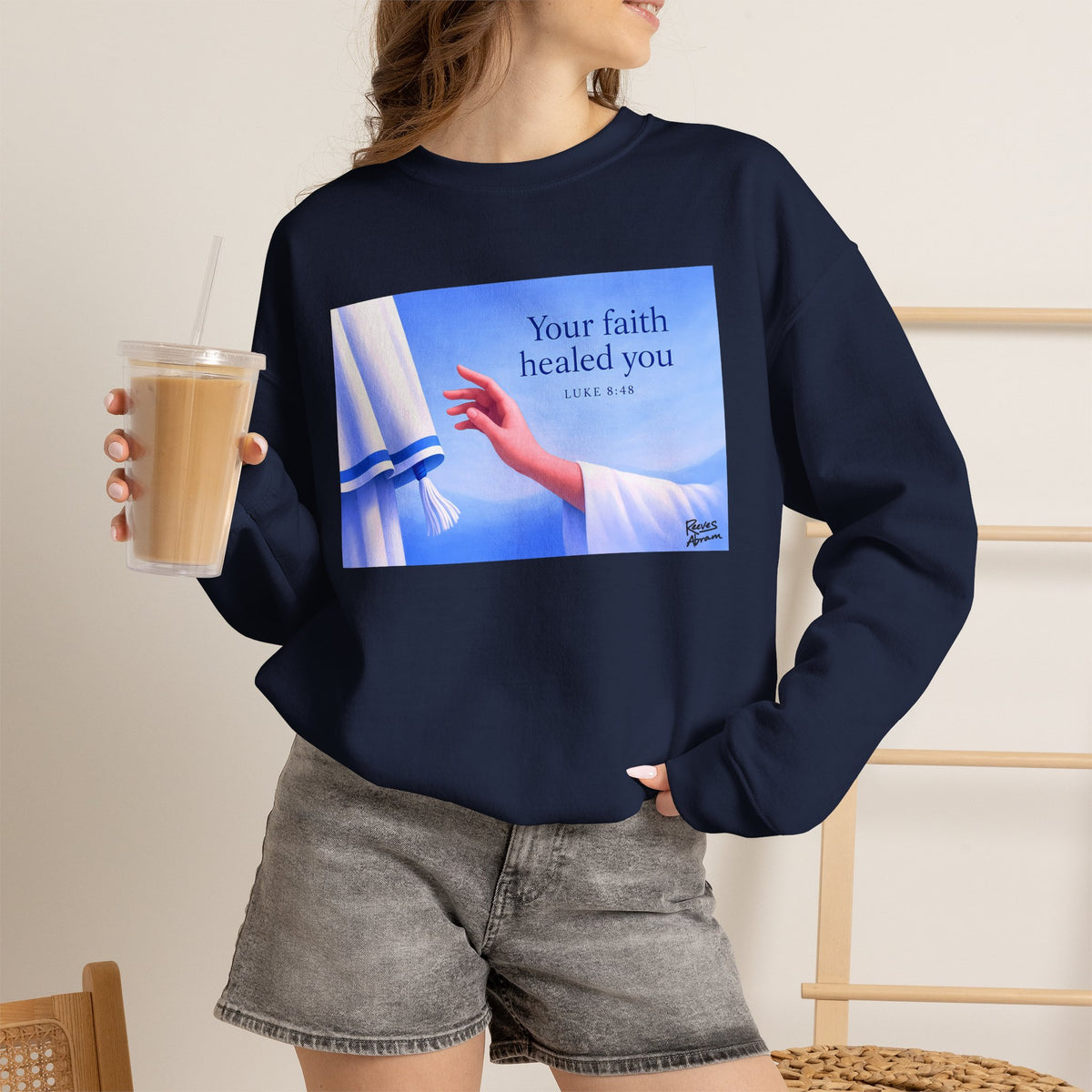 Your Faith Healed You (Luke 8:48) - Crewneck Sweatshirt | Bible Art