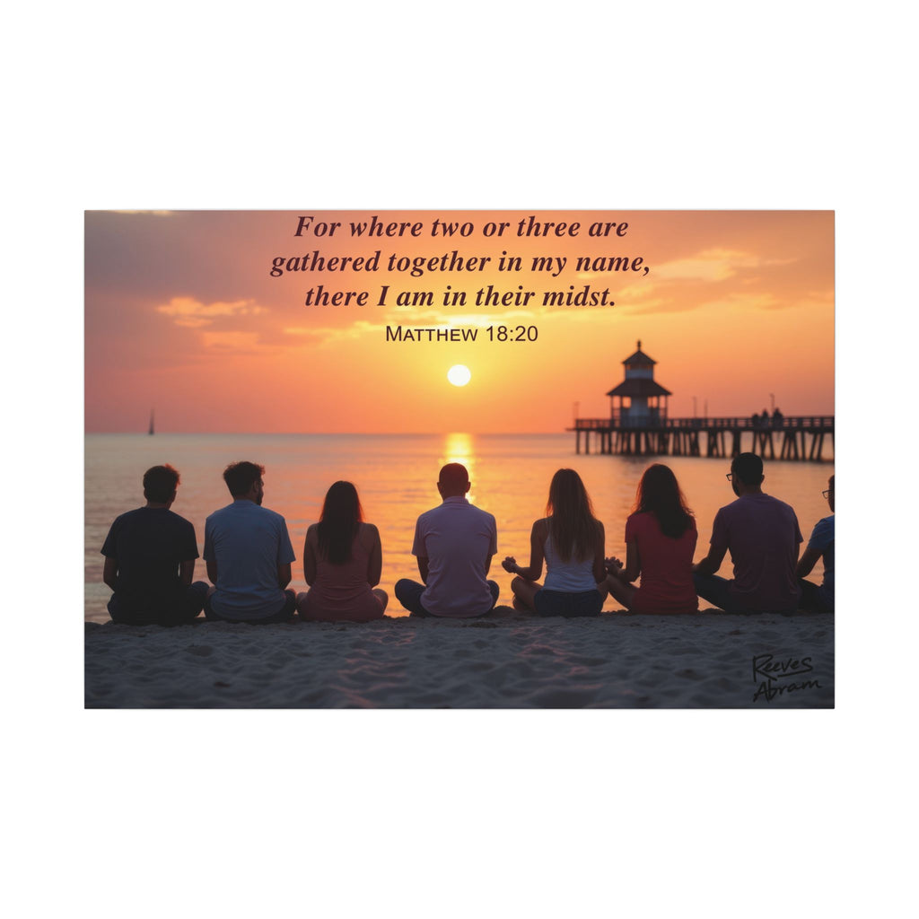 Where Two or Three Gather - 36" x 24" Canvas (Horizontal) | Christian Wall Art