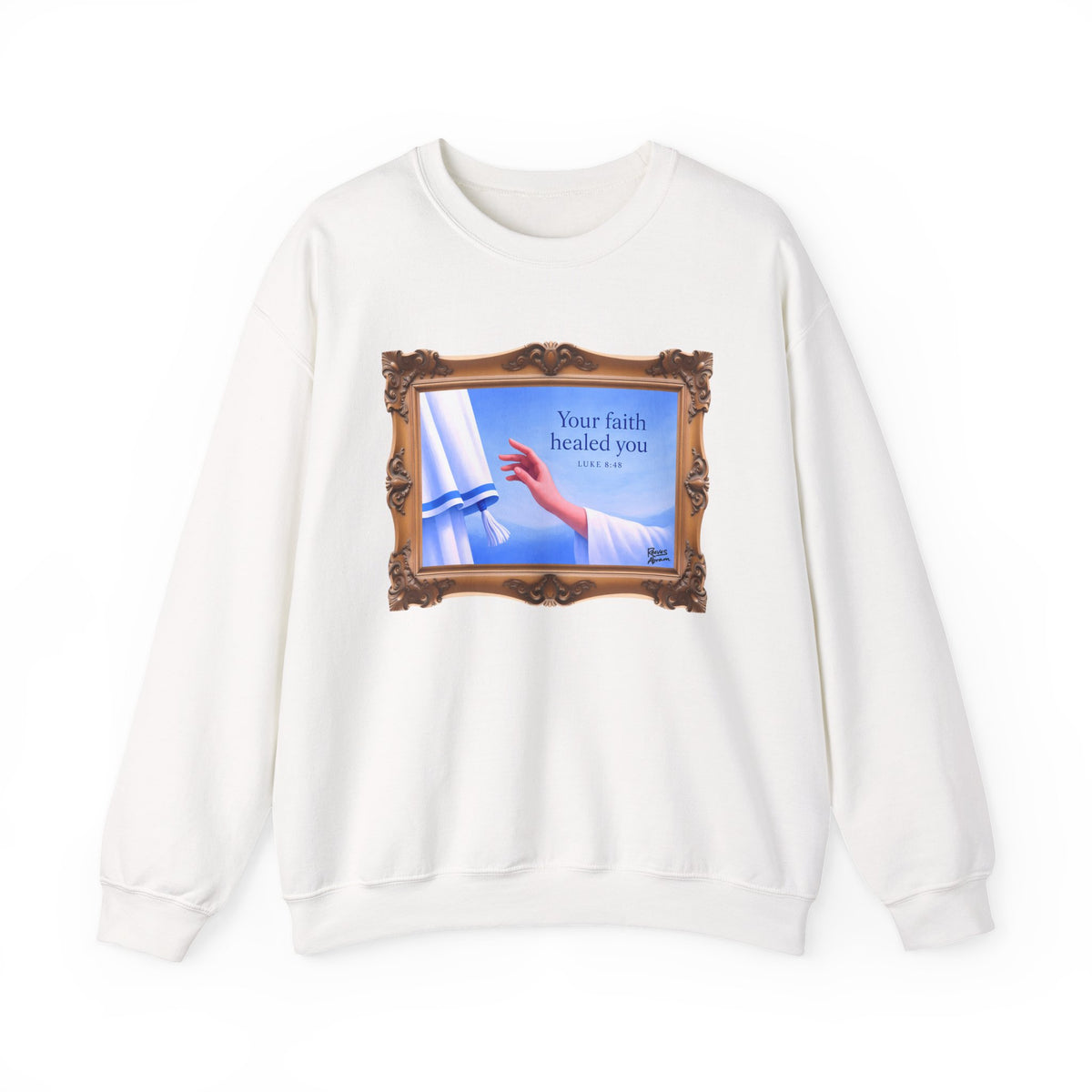 Your Faith Healed You (Luke 8:48) - Framed - Crewneck Sweatshirt | Bible Art
