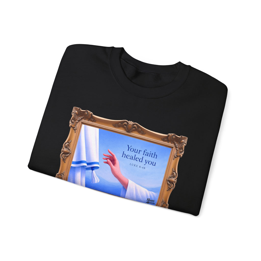 Your Faith Healed You (Luke 8:48) - Framed - Crewneck Sweatshirt | Bible Art