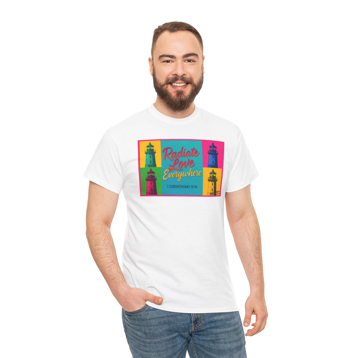 Radiate Love Everywhere - T-Shirt | Religious Inspirational Tee | 1 Corinthians 16:14