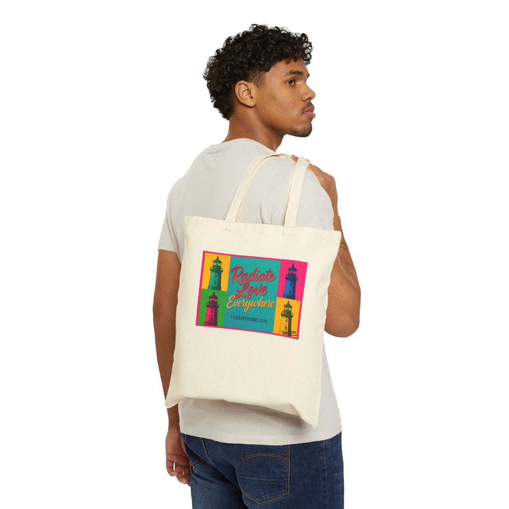 Radiate Love Everywhere - Canvas Tote Bag - 1 Corinthians 16:14