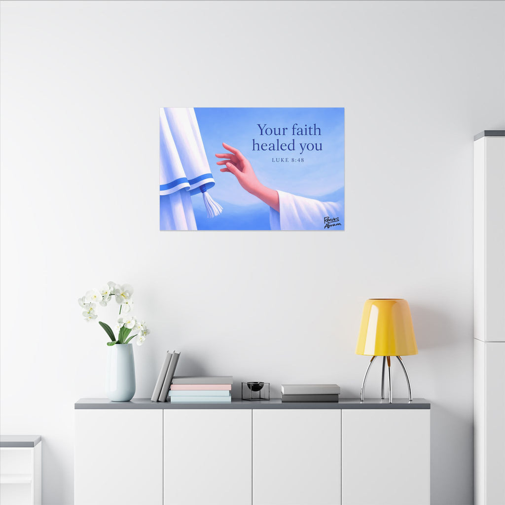 Your Faith Healed You (Luke 8:48) | 36" x 24" Canvas (Horizontal) | Christian Wall Art | Scripture Art