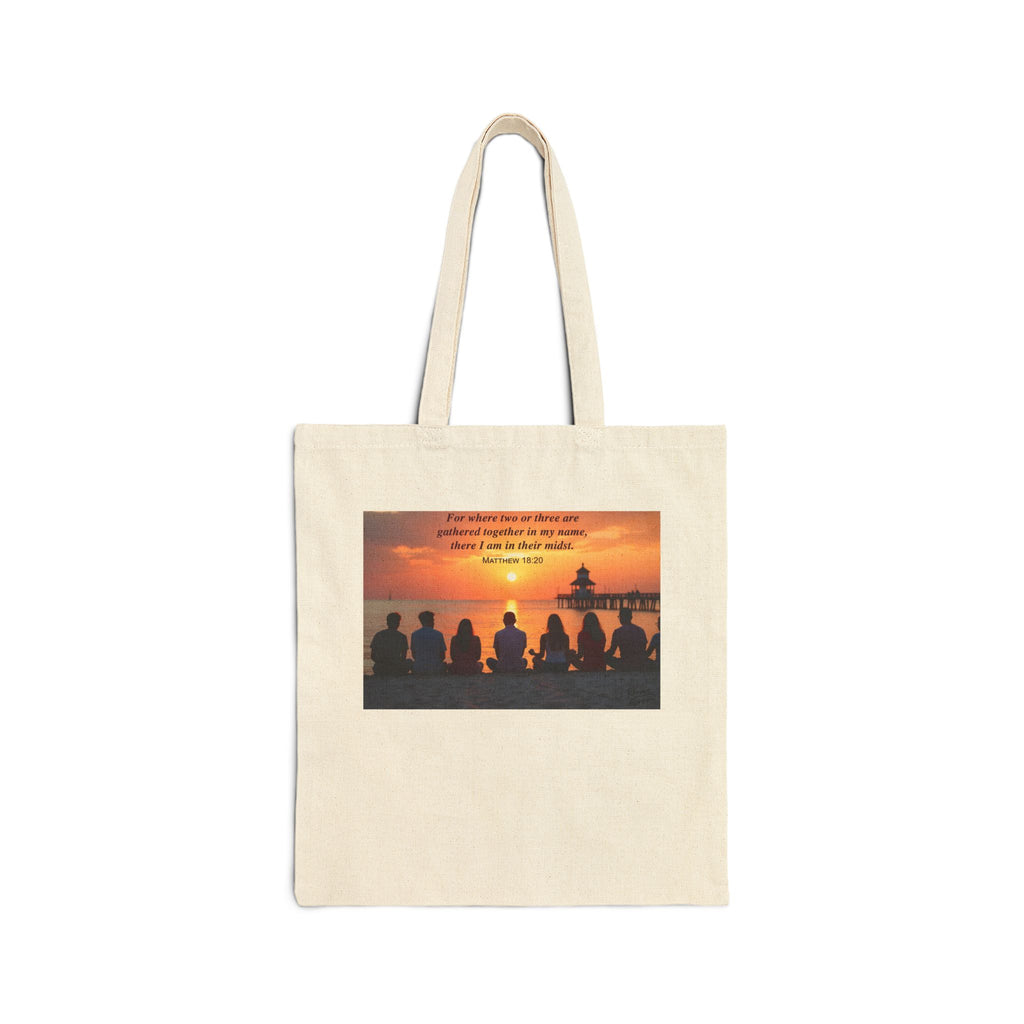 Where Two or Three Gather - Canvas Tote Bag - Matthew 18:20