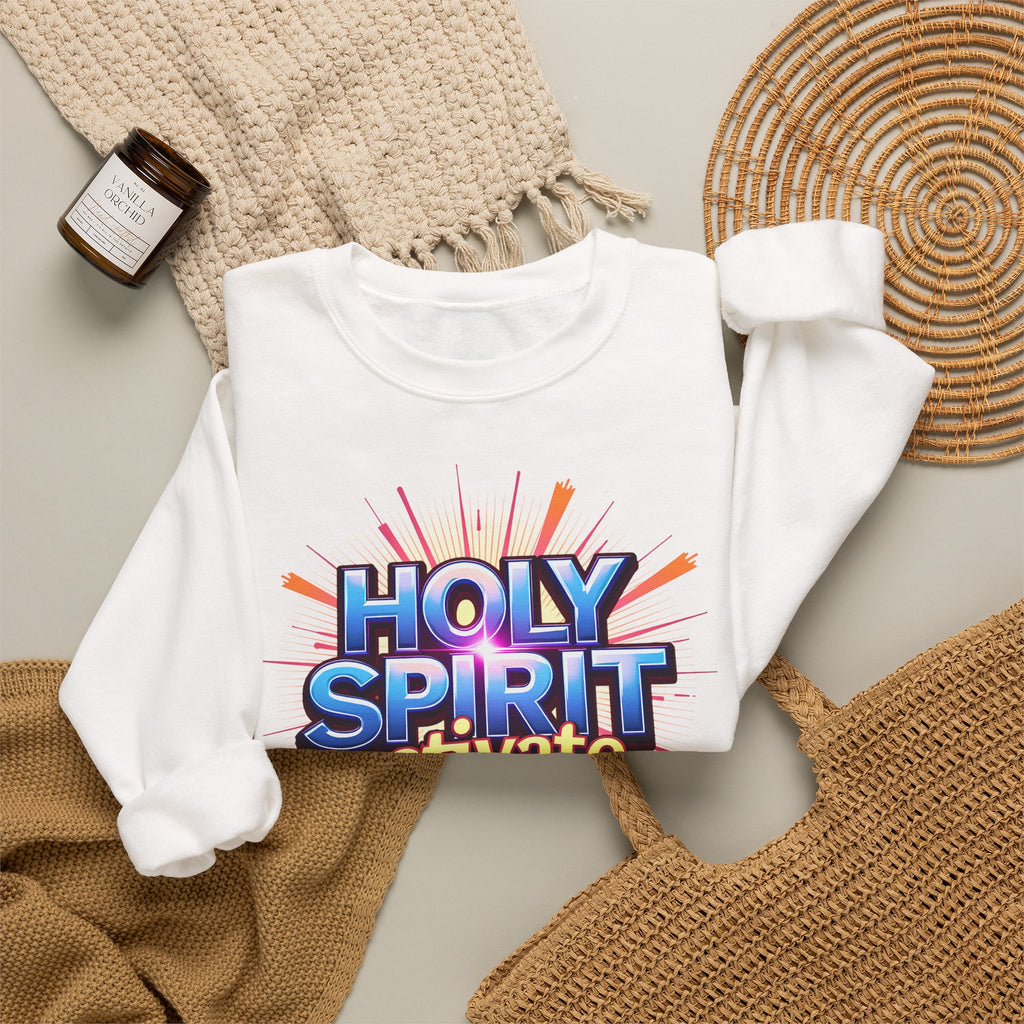 Holy Spirit Activate - Crewneck Sweatshirt | Spirit-led Christian Living