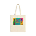 Radiate Love Everywhere - Canvas Tote Bag - 1 Corinthians 16:14