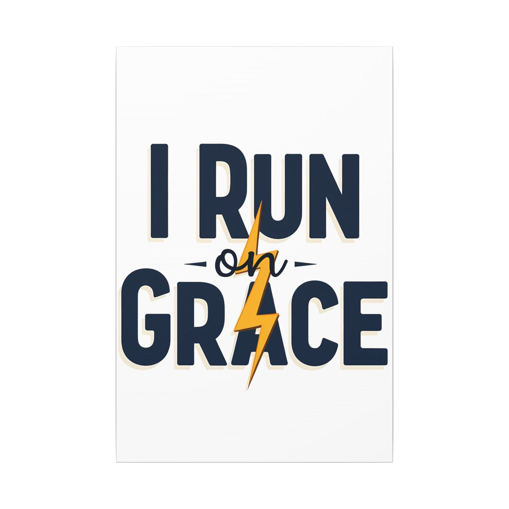 I Run on Grace | 24" x 36" Canvas (Vertical) | Christian Wall Art | Faith Home Decor | Strength for the Journey