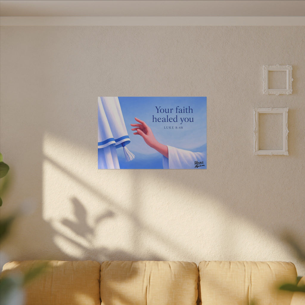 Your Faith Healed You (Luke 8:48) | 36" x 24" Canvas (Horizontal) | Christian Wall Art | Scripture Art