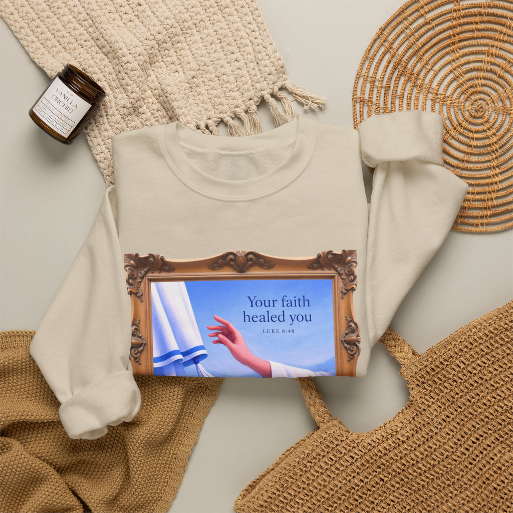 Your Faith Healed You (Luke 8:48) - Framed - Crewneck Sweatshirt | Bible Art