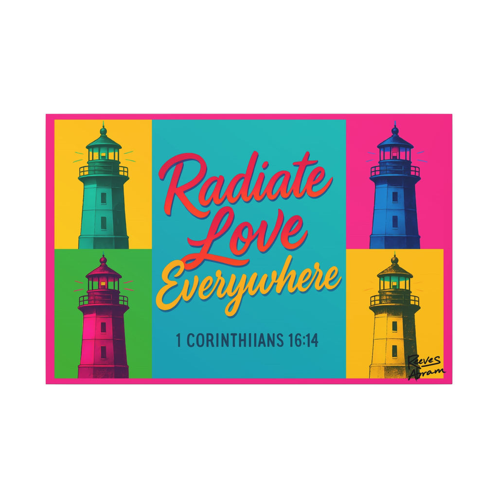 Radiate Love Everywhere | 36" x 24" Canvas (Horizontal) | Christian Pop Art | Faith Wall Decor