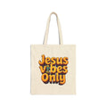 Jesus Vibes Only - Canvas Tote Bag