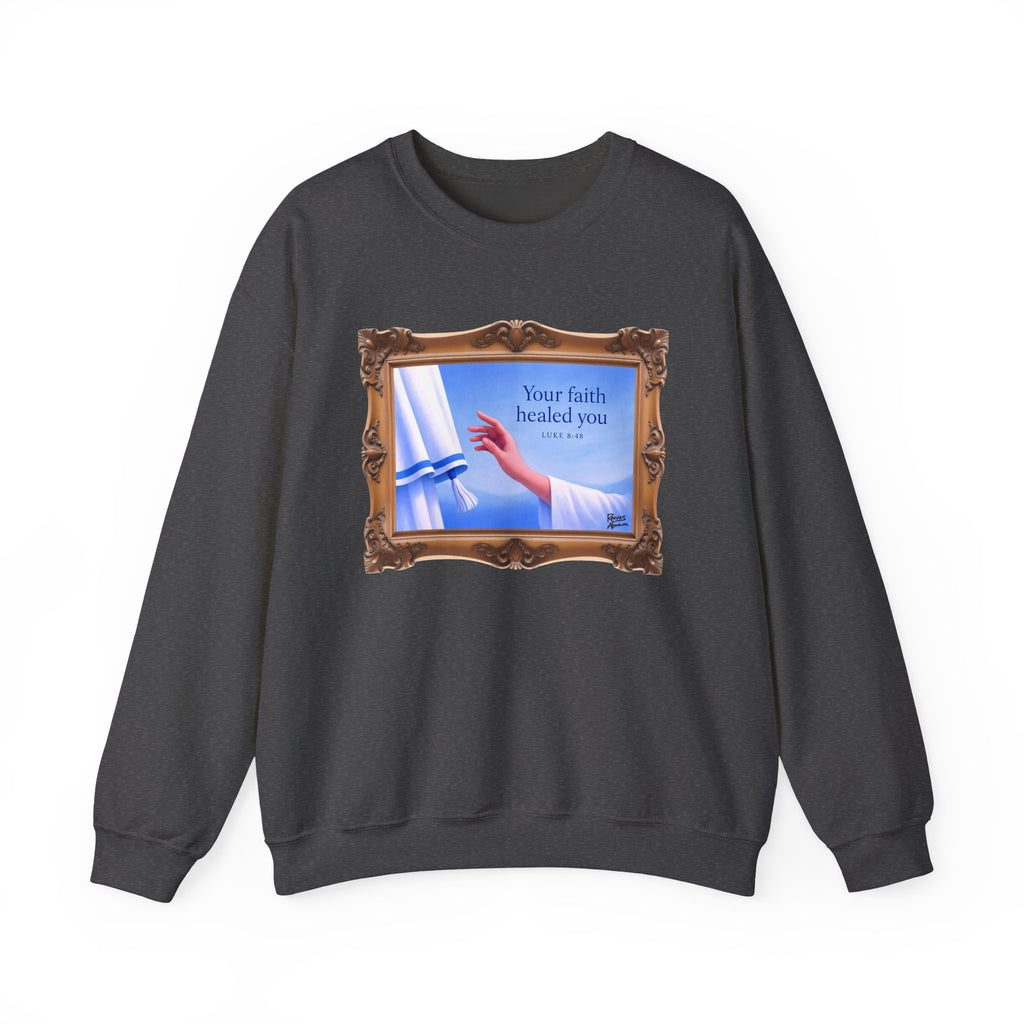 Your Faith Healed You (Luke 8:48) - Framed - Crewneck Sweatshirt | Bible Art