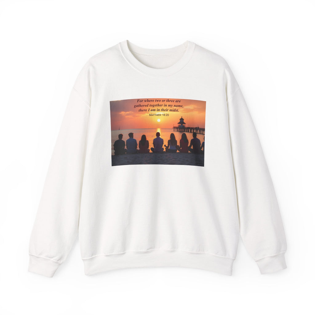 Where Two or Three Gather - Crewneck Sweatshirt | Matthew 18:20