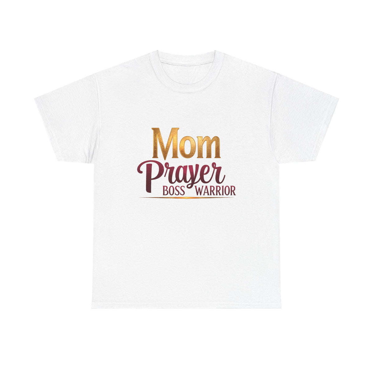Mom Prayer Boss Warrior - T-Shirt | Religious Inspirational Tee | Celebrating the Extraordinary Influence of Mothers