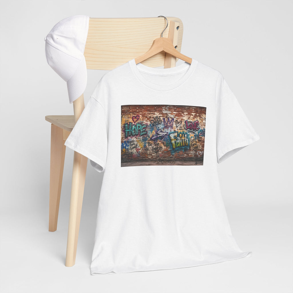 Walls of Faith - T-Shirt | Religious Inspirational Tee | Hope + Faith + Love