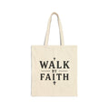 Walk by Faith Crosses Design - Canvas Tote Bag - 2 Corinthians 5:7