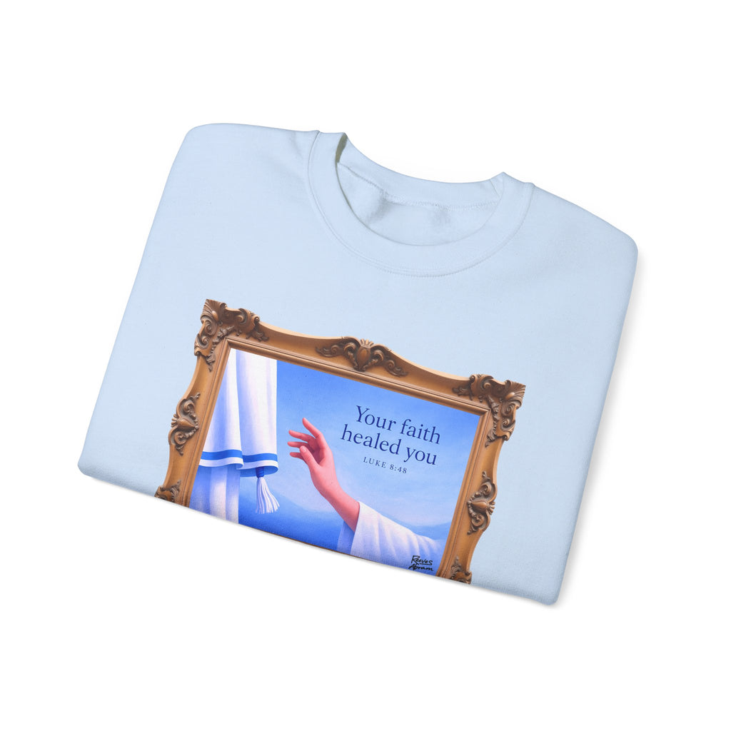 Your Faith Healed You (Luke 8:48) - Framed - Crewneck Sweatshirt | Bible Art