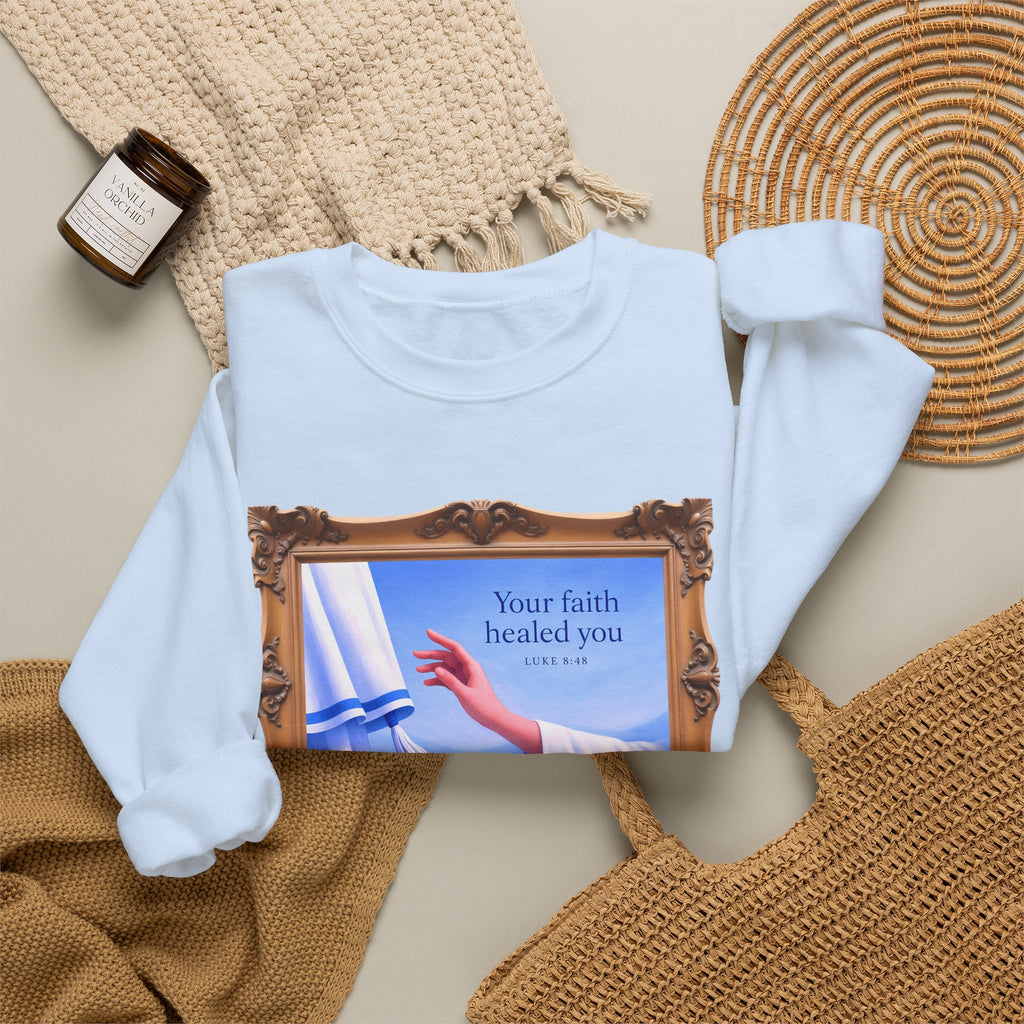 Your Faith Healed You (Luke 8:48) - Framed - Crewneck Sweatshirt | Bible Art